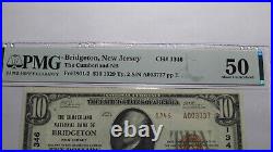 $10 1929 Bridgeton New Jersey NJ National Currency Bank Note Bill #1346 AU50 PMG
