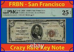 1929 $5 National Currency PMG 25EPQ FRBN San Francisco Key Note Fr 1850-L