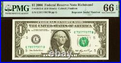 2006 $1 Federal Reserve Note PMG 66EPQ fancy repeater serial number 79777977