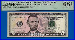 2006 $5 Federal Reserve Note PMG 68EPQ top pop finest near solid serial number