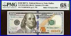2017A $100 Federal Reserve Note PMG 68EPQ wanted rare gem radar 68011086